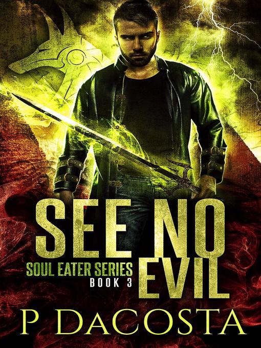 Title details for See No Evil by Pippa DaCosta - Available